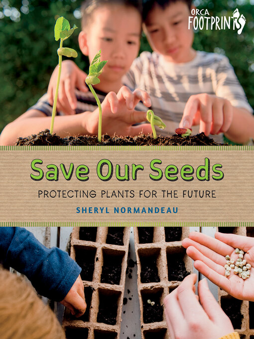 Title details for Save Our Seeds by Sheryl Normandeau - Available